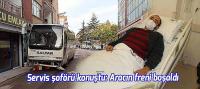 Servis şoförü Saltan; aracın freni boşaldı, tutmadı
