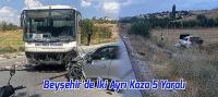Beyşehir’de İki Ayrı Kazada 5 Kişi Yaralandı
