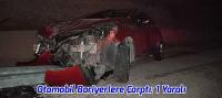 Otomobil Bariyerlere Çarptı, 1 Yaralı