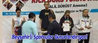 Beyşehirli Sporcular Gururlandırıyor!