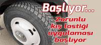 Zorunlu kış lastiği uygulaması başlıyor