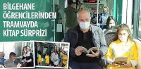 Bilgehane Öğrencilerinden Tramvayda Kitap Sürprizi