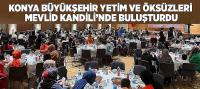 Konya Büyükşehir Yetim Ve Öksüzleri Mevlid Kandili’nde Buluşturdu