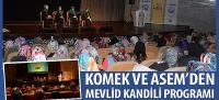 KOMEK ve ASEM’den Mevlid Kandili Programı