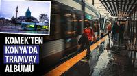 KOMEK’ten “Konya’da Tramvay” Albümü
