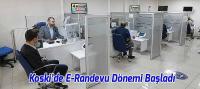 Koski'de E-Randevu Dönemi Başladı