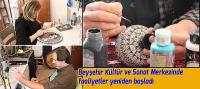 Kültür ve Sanat Merkezinde faaliyetler yeniden başladı