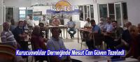 Kurucuovalılar Derneği'nde Mesut Can Güven Tazeledi