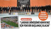 Büyük Larende Dönüşümü Başlıyor