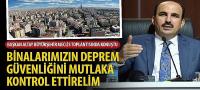 Başkan Altay: Binalarımızın Deprem Güvenliğini Mutlaka Kontrol Ettirelim