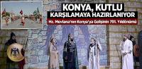 Konya, Kutlu Karşılamaya Hazırlanıyor