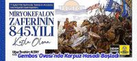 Miryokefalon Zaferi’nin 845’inci Yılı Kutlu Olsun