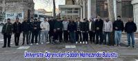 Üniversite Öğrencileri Sabah Namazında Buluştu