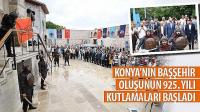 Konya’nın Başşehir Oluşunun 925. Yılı Kutlamaları Başladı