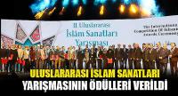 2. Uluslararası İslam Sanatları Yarışmasının Ödülleri Verildi