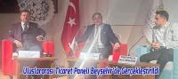 Uluslararası Ticaret Paneli Beyşehir’de Gerçekleştirildi