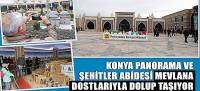 Konya Panorama ve Şehitler Abidesi Mevlana Dostlarıyla Dolup Taşıyor