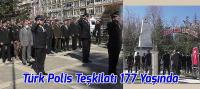Türk Polis Teşkilatı 177 Yaşında