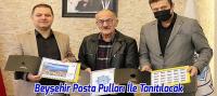 Beyşehir Posta Pulları İle Tanıtılacak