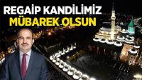 Regaip Kandilimiz Mübarek Olsun