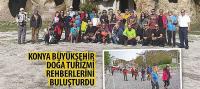 Konya Büyükşehir Doğa Turizmi Rehberlerini Buluşturdu