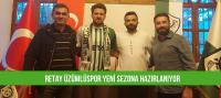 Retay Üzümlüspor yenİ sezona hazırlanıyor