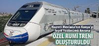 Hz. Mevlana’nın Konya’yı Teşrif Yıldönümü Anısına Özel Rumi Treni Oluşturuldu