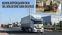 Konya Büyükşehir’den Sel Bölgesine Gıda Desteği