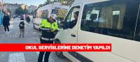 Okul Servislerine Denetim Yapıldı