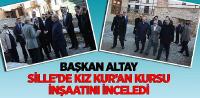 Başkan Altay Sille’de Kız Kur’an Kursu İnşaatını İnceledi