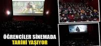 Öğrenciler Sinemada Tarihi Yaşıyor