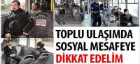 Toplu Ulaşımda Sosyal Mesafeye Dikkat Edelim