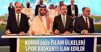 Konya 2022 İslam Ülkeleri Spor Başkenti İlan Edildi