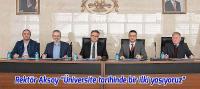 Rektör Aksoy “Üniversite tarihinde bir ilki yaşıyoruz”