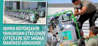 Konya Büyükşehir Yangından Etkilenen Çiftçilere Süt Sağma Makinesi Gönderdi