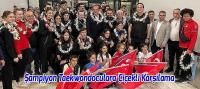 Şampiyon Taekwondoculara Çiçekli Karşılama