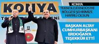 Konya Teknoloji Endüstri Bölgesi Şehrimize Hayırlı Olsun