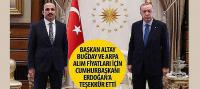Başkan Altay Buğday ve Arpa Alım Fiyatları İçin Cumhurbaşkanı Erdoğan’a Teşekkür Etti