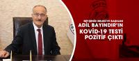 Beyşehir Belediye Başkanı Adil Bayındır’ın Kovid-19 Testi Pozitif Çıktı