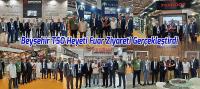 Beyşehir Ticaret Ve Sanayi Odası Heyeti Fuar Ziyareti Gerçekleştirdi