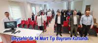 Beyşehir Devlet Hastanesinde Tıp Bayramı Kutlandı