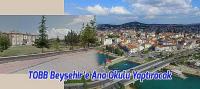 TOBB Beyşehir’e Ana Okulu Yaptıracak