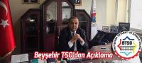 Beyşehir Sanayi ve Ticaret Odasından açıklama