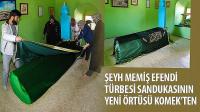 Şeyh Memiş Efendi Türbesi Sandukasının Yeni Örtüsü KOMEK’ten
