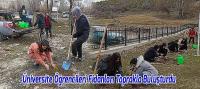 Üniversite Öğrencileri Fidanları Toprakla Buluşturdu