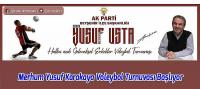 Merhum Yusuf Karakaya Voleybol Turnuvası Başlıyor