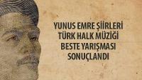 Yunus Emre Şiirleri Türk Halk Müziği Beste Yarışması Sonuçlandı