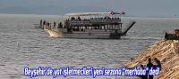 Beyşehir’de yat işletmecileri yeni sezona “merhaba” dedi
