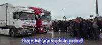 Elazığ ve Malatya’ya Beyşehir’den yardım eli