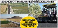 İlçelerimize 2020’de 380 Kilometre Yol Yaptık